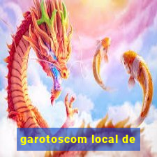 garotoscom local de